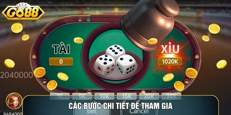 Các bước chi tiết để tham gia