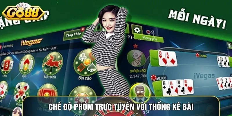 Chế độ Phỏm trực tuyến với thống kê bài đã đánh hỗ trợ người chơi phân tích và tăng cơ hội thắng