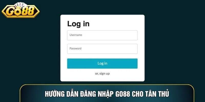 Hướng dẫn đăng nhập Go88 cho tân thủ
